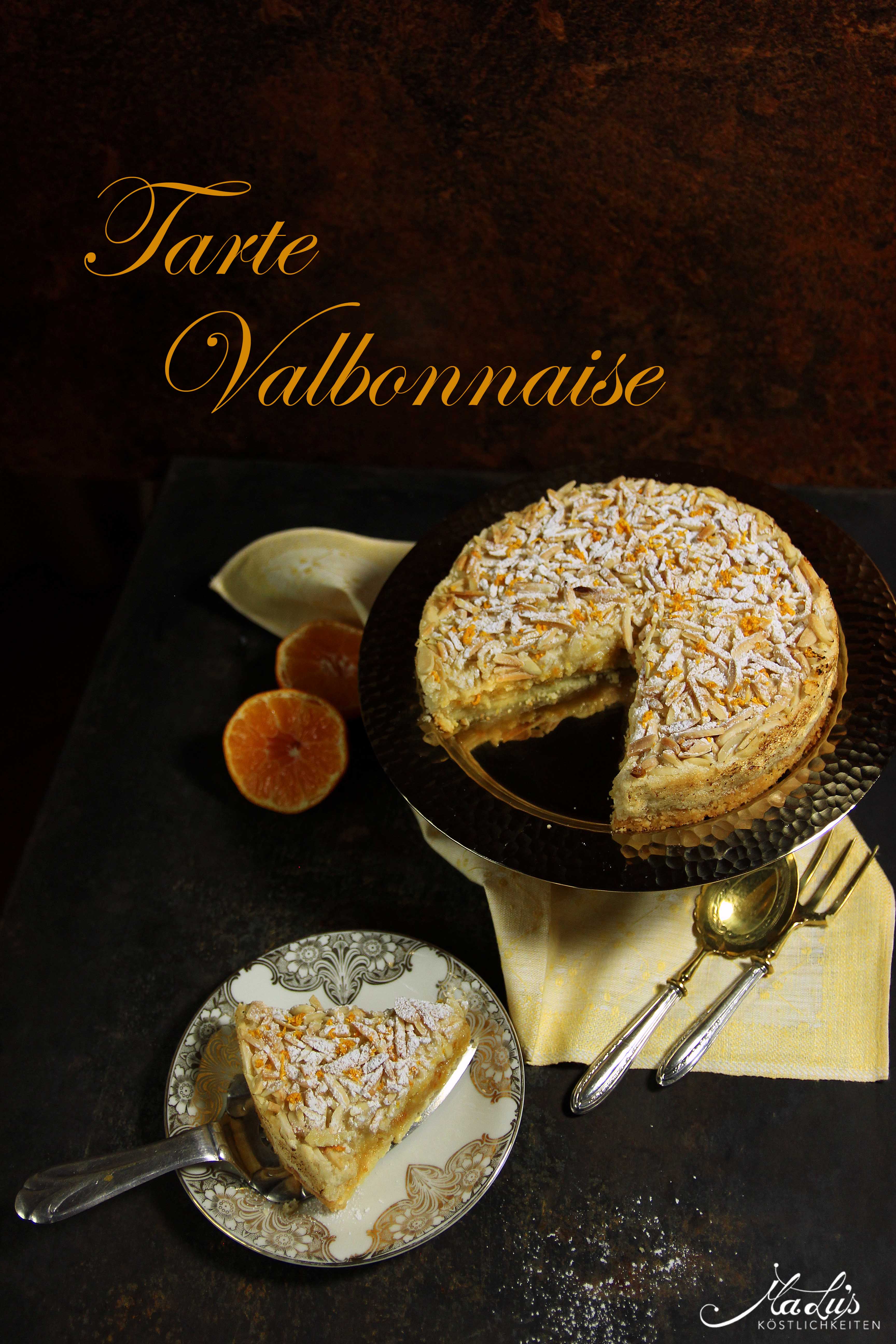 Tarte Valbonnaise - Mandelmakronentarte mit Orange